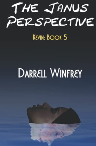 The Janus Perspective: Kevin: Book 5