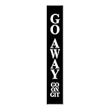 Ufcell Letrero de bienvenida para puerta delantera, 'Go Away', letrero de porche negro de 48 pulgadas para decoración de puerta delantera