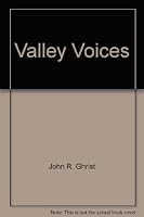 Valley Voices 0916445429 Book Cover