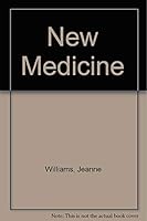 New Medicine 0937460931 Book Cover