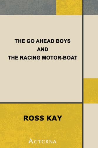 The Go Ahead Boys and the Racing Motor-Boat