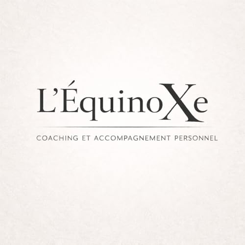 L'&Eacute;quinoxe - Coaching & Accompagnement Personnel Titelbild