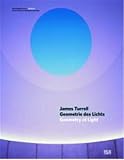James Turrell: Geometry of Light