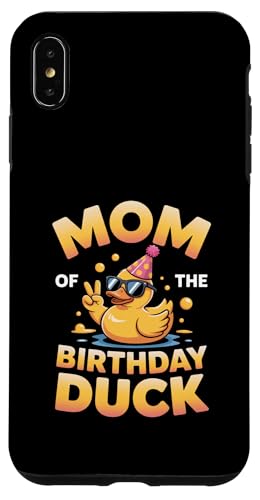 Mom of the Birthday Duck | ȃAq̃p[eB[}U[B X}zP[X iPhone XS Max p
