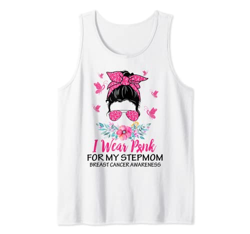 Wear Pink for My Step mom Messy Bun Breast Cancer Awareness Canotta