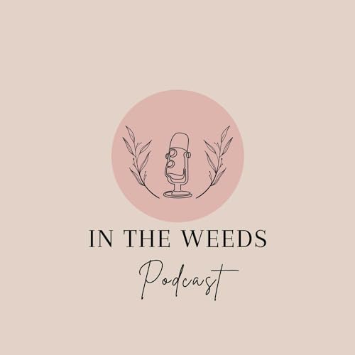 In the Weeds cover art