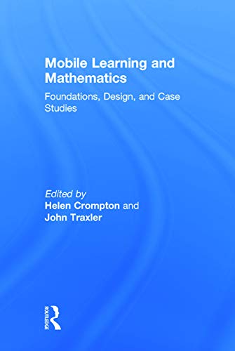 Mobile Learning and Mathematics: Foundations, Design, and Case Studies view 2