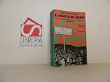 Il Vento Del Nord. Storia E Cronaca Del Fascismo Dopo La Resistenza, 1945-1950 - 2