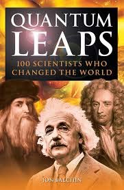Quantum Leaps 100 Scientists Who Changed the World 1841937150 Book Cover