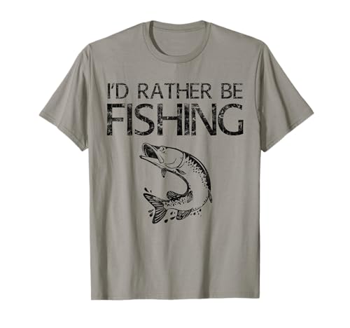I'd Rather Be Fishing - Camiseta de pescador Camiseta