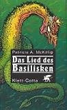 Das Lied des Basilisken: Aus d. Amerikan. übers. v. Hans J. Schütz