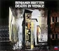 ブリテン:歌劇「ヴェニスに死す」