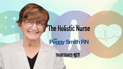 The Holistic Nurse - Getting to the Root Cause of the Problem w/ Dr Gloria Warren **RERUN**