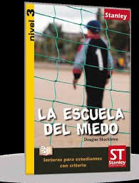 La Escuela del Miedo