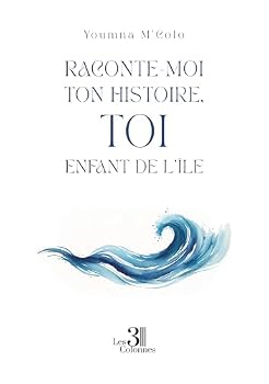 Paperback Raconte-moi ton histoire, toi enfant de l'île [French] Book