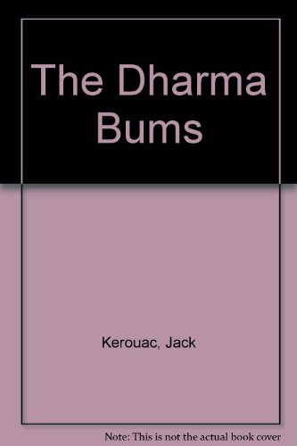 The Dharma Bums 0451091388 Book Cover