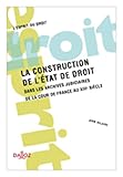  La construction de l\'État de droit - Dans les archives judiciaires de la cour de France au XIIIe siècle