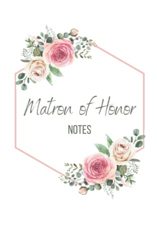 Floral Matron of Honor Notebook (Floral Wedding Notebooks)