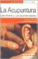 Como Curarse Con La Acupuntura 8431523441 Book Cover