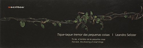 Tique-Taque. Tremor das Pequenas Coisas