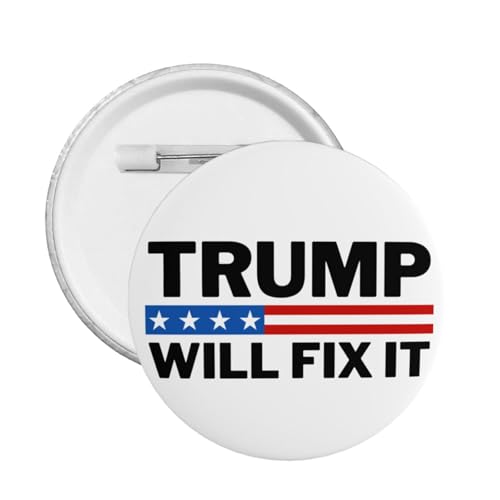 1 Stück Trump Will Fix It Fix America Again Pins und Button Kreis Abzeichen Runde Brust Pins Brosche Dekor