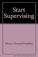 Start Supervising 087179263X Book Cover