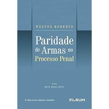 Capa do livro Paridade de Armas no Processo Penal