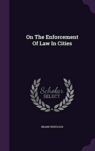 On The Enforcement Of Law In Cities 1343267455 Book Cover