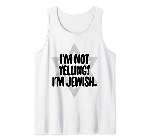 Funny Jew T-Shirt I'm Not Yelling, I'm Jewish Hanukkah Gift Débardeur