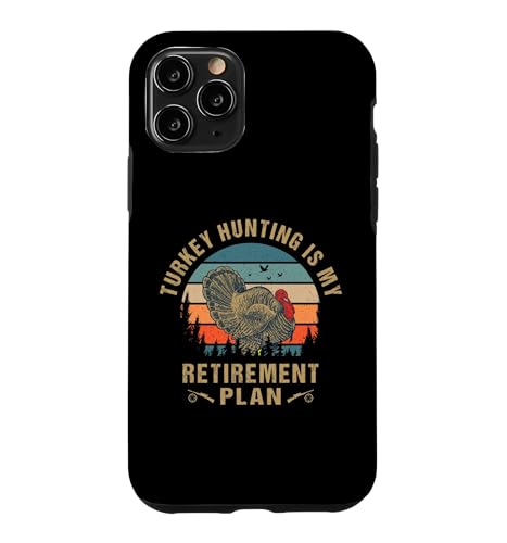 Turkey Hunting Is My Retirement Plan Cool Hunter Grandpa �X�}�z�P�[�X iPhone 11 Pro �p
