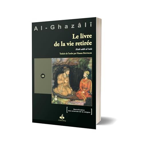 Livre XVI : Le Livre de la vie retir&eacute;e