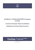  GLOBAL & YUASA BATTERY Company Limited: Tactical & Strategic Database Specifications - Korea perspectives (Tactical & Strategic - South Korea Book 27518) (English Edition)