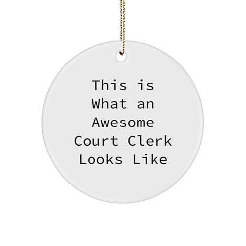 Court Clerk Gifts: This is What an Awesome Court Clerk Looks Like Circle Ornament, White, 2.75" x 0.5 oz, MDF, High-Gloss, from Family