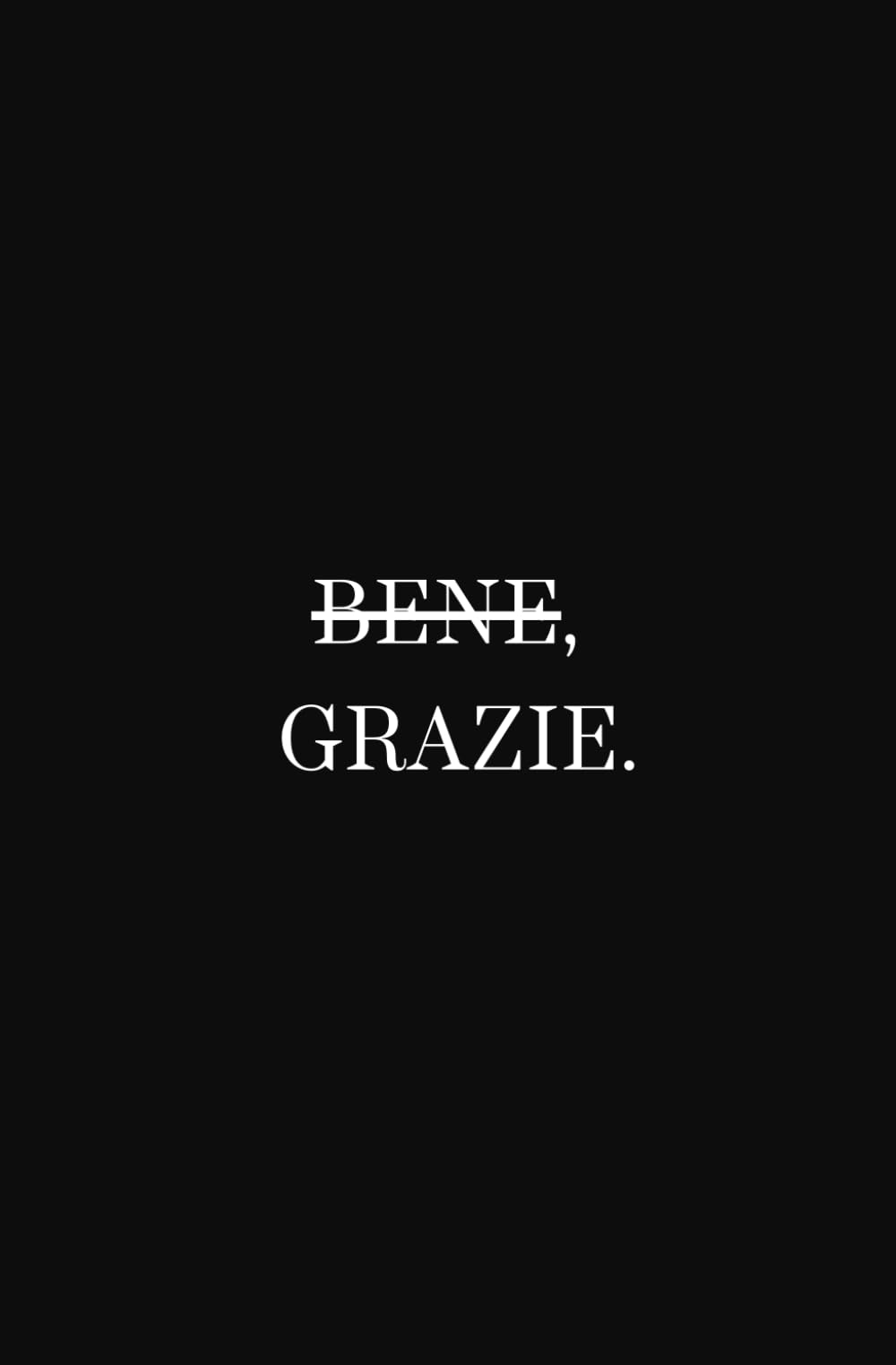 BENE, GRAZIE.