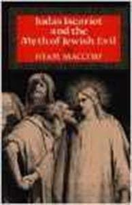 Judas Iscariot and the myth of Jewish evil Maccoby, Hyam