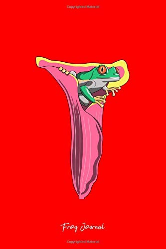 Frog Journal: Lined Journal - Frog on Calla Lily Flower Cute Toad Animal Plant Nature Gift - Red Ruled Diary, Prayer, Gratitude, Writing, Travel, Notebook For Men Women - 6x9 120 pages