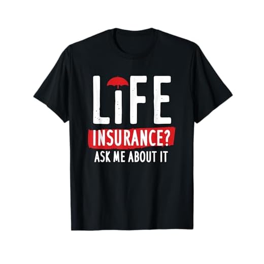 Life Insurance Ask Me About It T-Shirt
