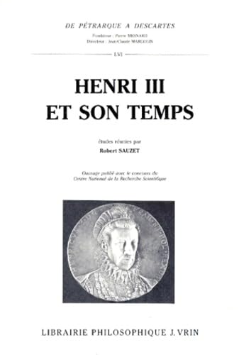 Henri III Et Son Temps [French] 2711610659 Book Cover
