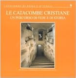 CATACOMBE DI ROMA E D'ITALIA