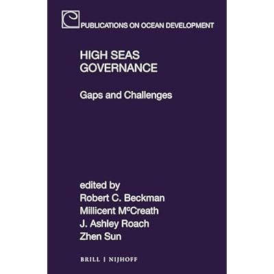 High Seas Governance: Gaps and Challenges: 86