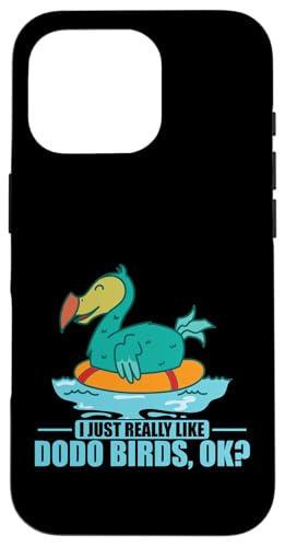 I Just Really Like Dodo Birds ok? ���[���V���X �X�}�z�P�[�X iPhone 16 Pro �p