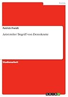 Aristoteles' Begriff von Demokratie 3656876223 Book Cover