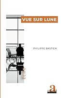 Vue sur lune (Echo) (French Edition) 2806138299 Book Cover