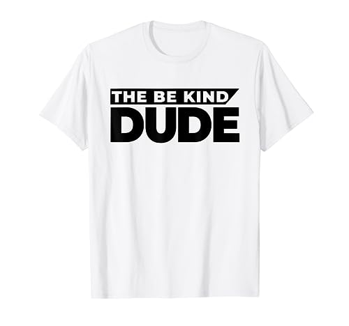 The Be Kind Dude Unity Day Naranja Camiseta