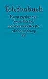  Telefonbuch: Beiträge zu einer Kulturgeschichte des Telefons (edition suhrkamp)