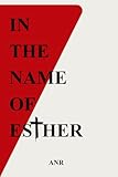 In The Name Of Esther