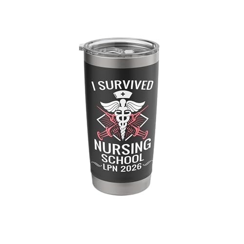 I Survived Nursing School LPN Class of 2026 Nurse Graduation Stainless Steel Insulated Tumbler