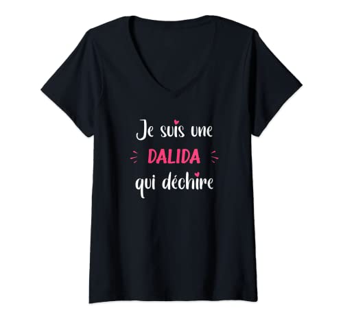 Photo de Femme Je suis une Dalida qui déchire humour Dalida T-Shirt avec Col en V