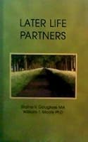 Later Life Partners 1598721089 Book Cover