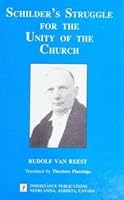 Schilder's Struggle for the Unity of the Church 092110023X Book Cover